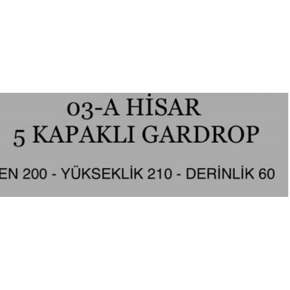 Hisar 5 Kapaklı Gardırop